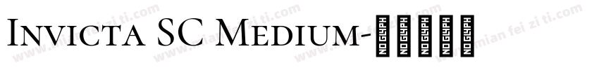 Invicta SC Medium字体转换